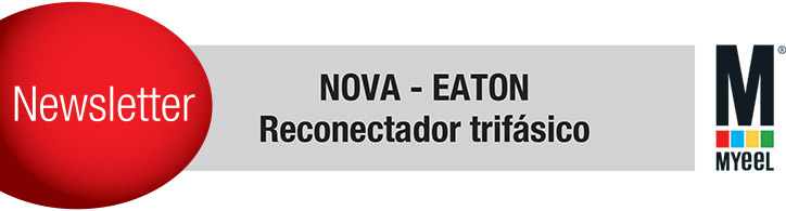 NOVA - EATON Three Phase Recloser