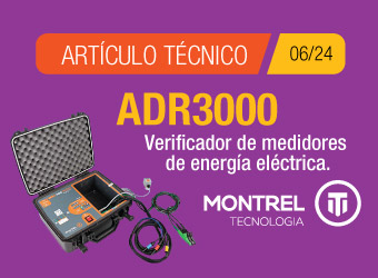 Artículo técnico 06/24 - ADR3000 Verificador de medidores de energía eléctrica.